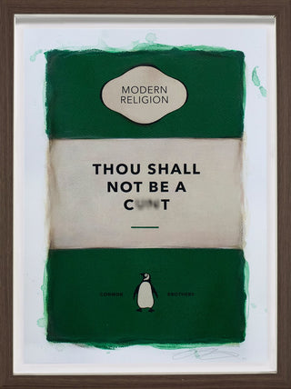 Thou Shall Not Be A Cxxt (Green)